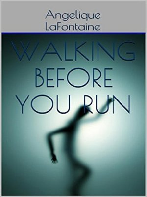 cover image of Walking Before You Run